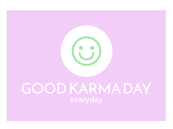 Good Karma Day